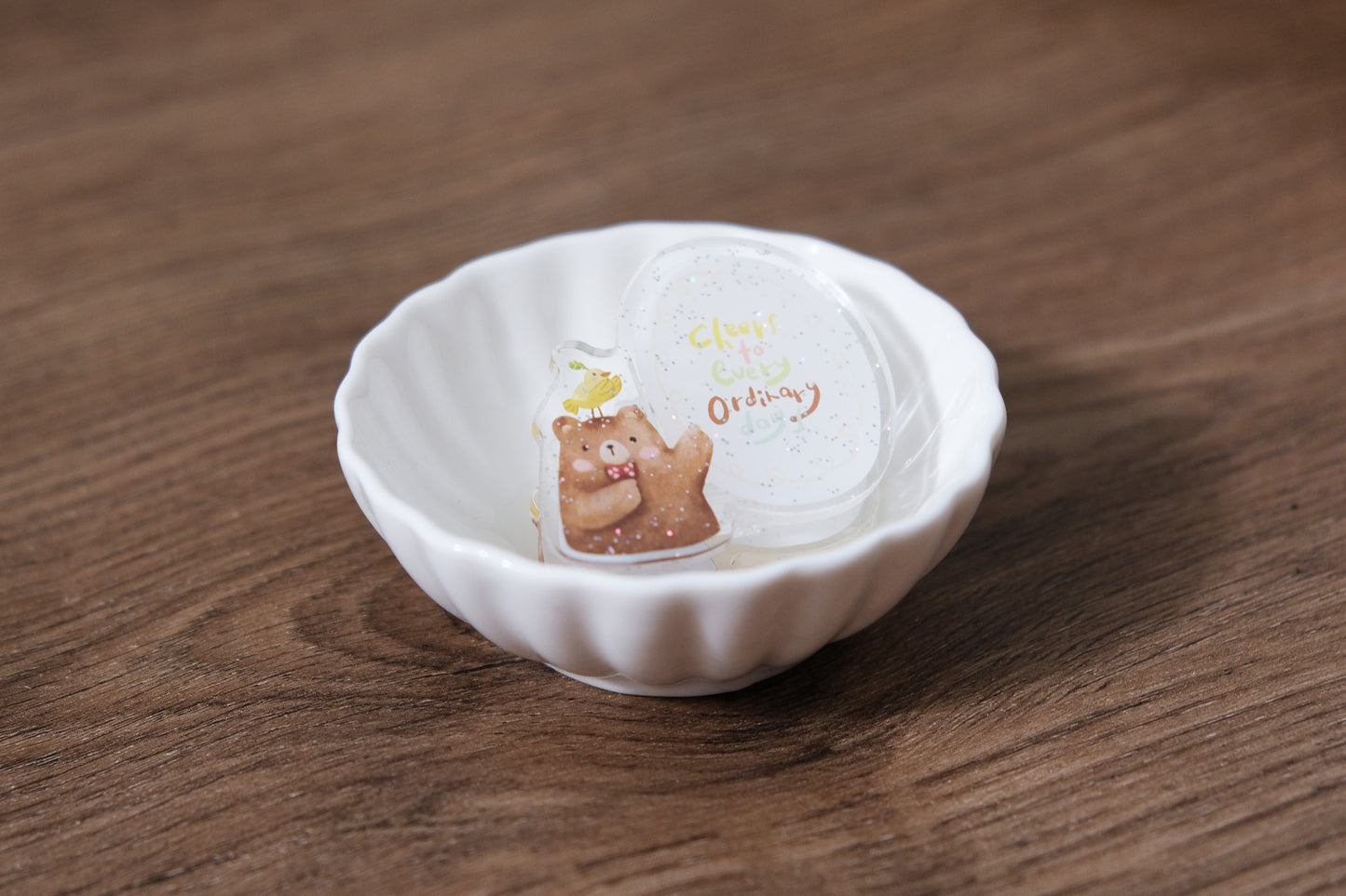 Acrylic Clip: Cheers to Every Ordinary Days